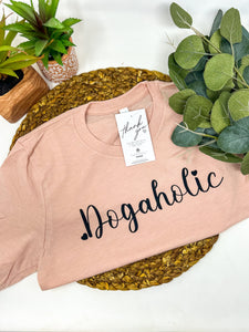 Dogaholic T-Shirt